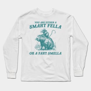 Are You A Smart Fella Or Fart Smella Vintage Shirt, Funny Rat Riding Cabybara Long Sleeve T-Shirt